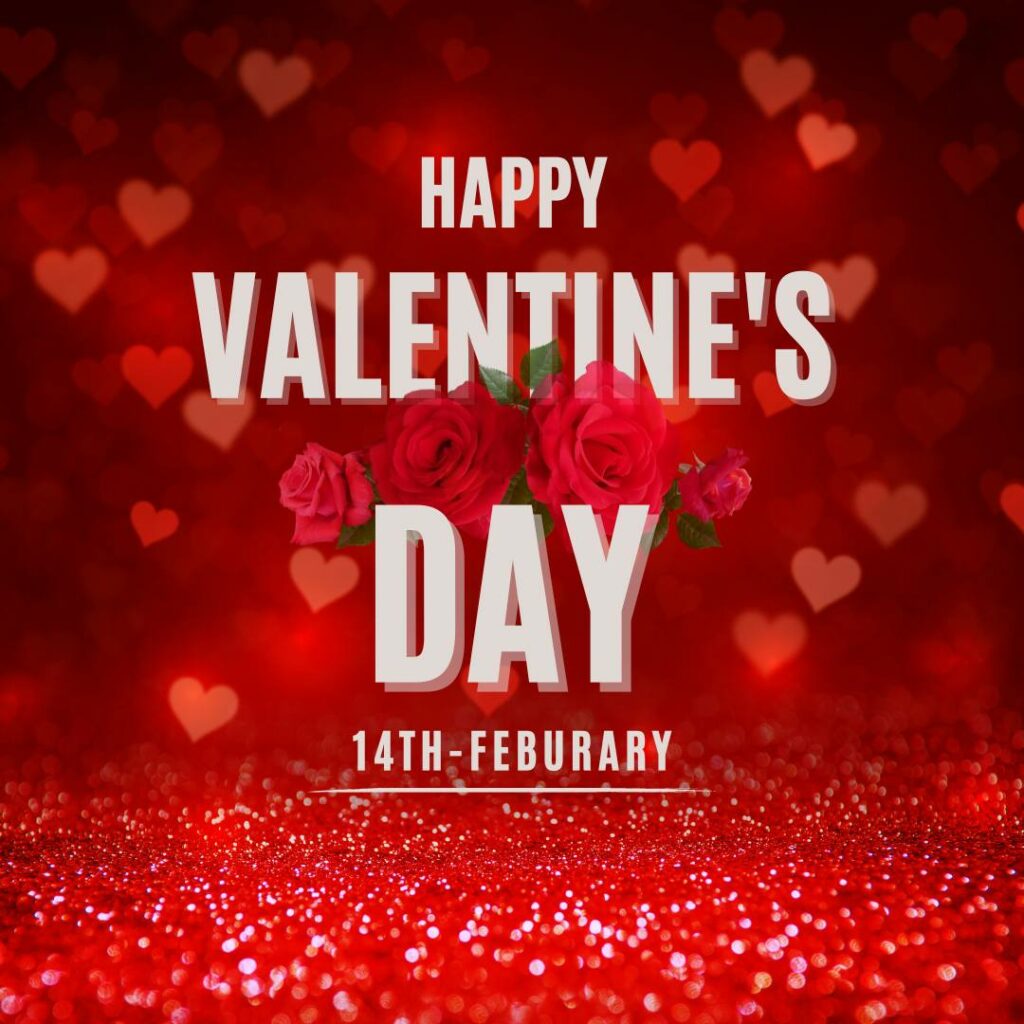 Happy Valentine's Day 14th February