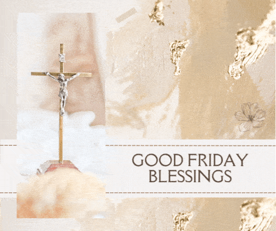 Good Friday Blessings GIF