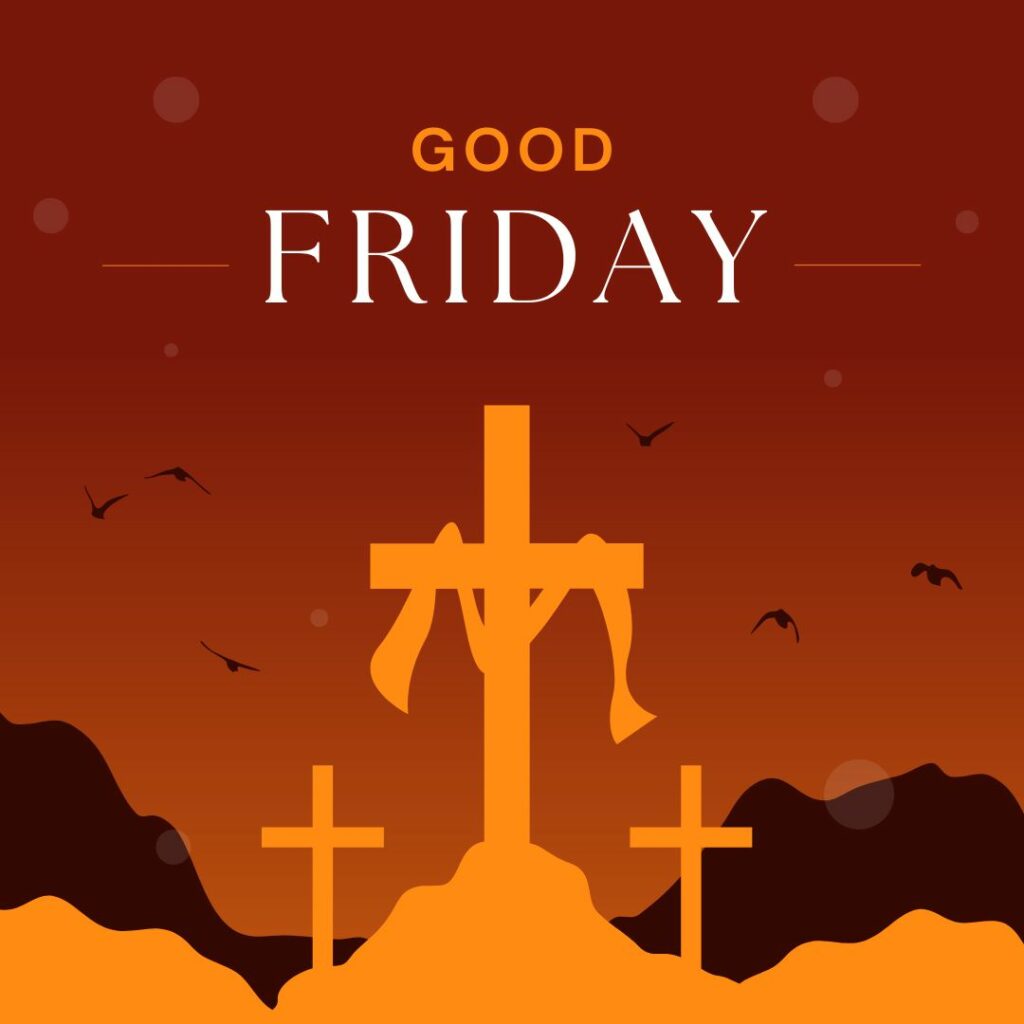 Good Friday Pictures 2024