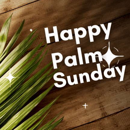 Happy Palm Sunday GIF