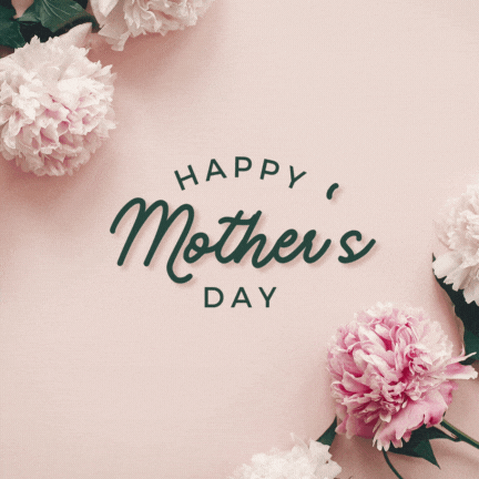 Beautiful Happy Mother's Day 2024 GIF