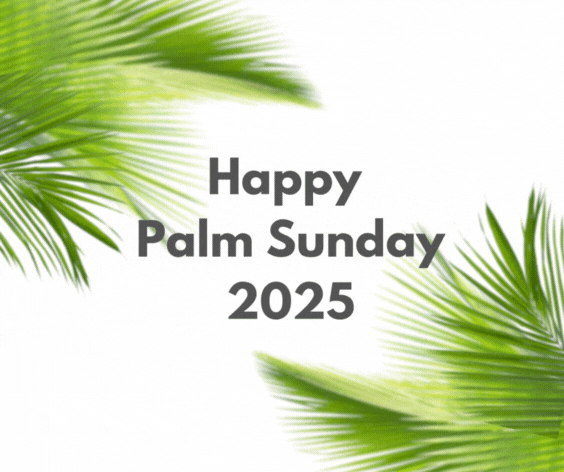 Happy Palm Sunday 2025 GIF